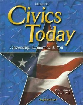 Hardcover Civics Today: Citizenship, Economics, and You, Student Edition Book