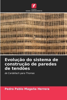 Paperback Evolução do sistema de construção de paredes de tendões [Portuguese] Book
