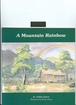 Perfect Paperback A Mountain Rainbow Book
