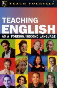 Paperback Teach Yourself Teaching English as a Foreign/Second Language Book