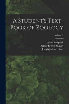 Paperback A Student's Text-Book of Zoology; Volume 1 Book