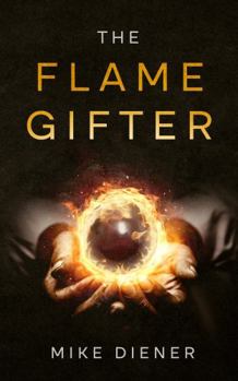Paperback The Flame Gifter Book