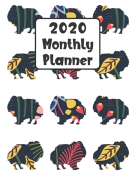 Paperback 2020 Monthly Planner: Pomeranian Dog - 12 Month Planner Calendar Organizer Agenda with Habit Tracker, Notes, Address, Password, & Dot Grid P Book