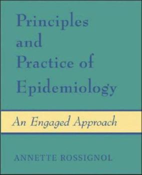 Paperback Principles and Practice of Epidemiology: An Engaged Approach Book