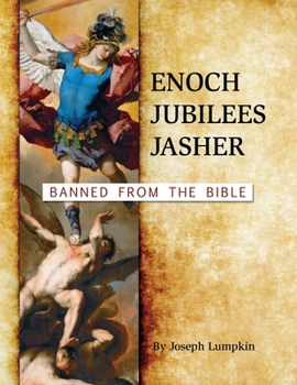 Paperback Enoch, Jubilees, Jasher: Banned from the Bible Book