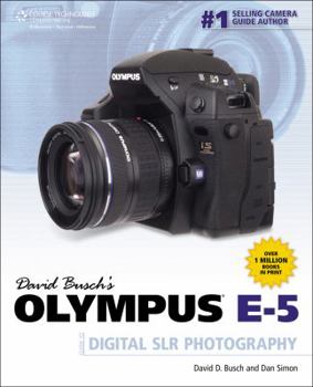 Paperback David Busch's Olympus E-5 Guide to Digital SLR Photography Book