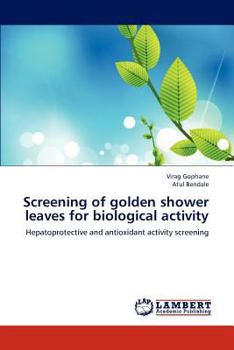 Paperback Screening of golden shower leaves for biological activity Book