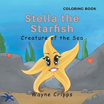 Paperback Stella the Starfish: Coloring Book