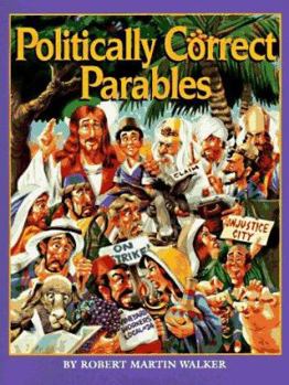 Hardcover Politically Correct Parables Book