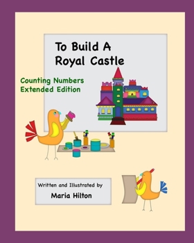 Paperback To Build a Royal Castle Extended Edition Counting and Number Lines Book