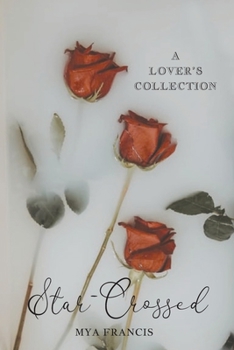 Paperback Star-Crossed: A Lover's Collection Book