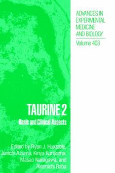 Hardcover Taurine 2: Basic and Clinical Aspects Book