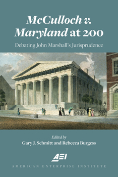 Hardcover McCulloch V. Maryland at 200: Debating John Marshall's Juriprudence Book
