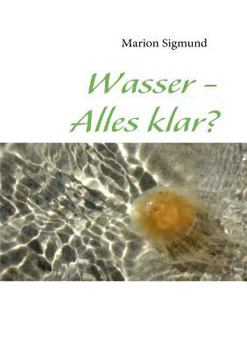Paperback Wasser - Alles klar? [German] Book
