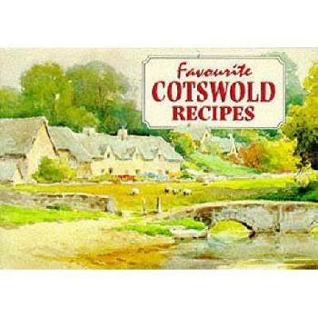 Favourite Cotswold Recipes (Favourite Recipes) - Book  of the Favourite Teatime Recipes