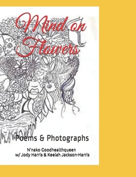 Paperback Mind on Flowers: Poems & Photographs Book