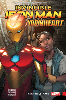 Invincible Iron Man: Ironheart, Volume 1: Riri Williams - Book  of the Invincible Iron Man 2016 Single Issues