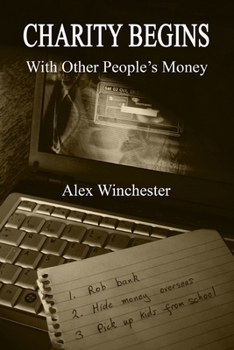 Paperback Charity Begins With Other People's Money Book