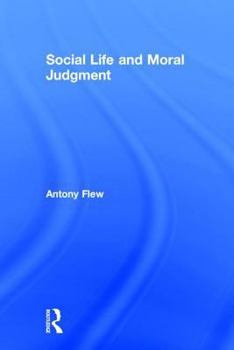 Hardcover Social Life and Moral Judgment Book