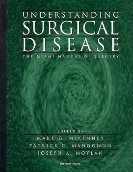 Paperback Understanding Surgical Disease: The Miami Manual of Surgery Book