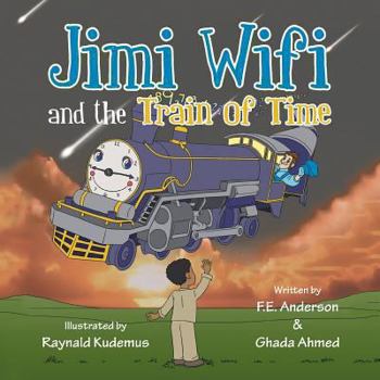 Paperback Jimi Wifi and the Train of Time Book