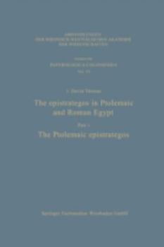 Paperback The Epistrategos in Ptolemaic and Roman Egypt: The Ptolemaic Epistrategos Book