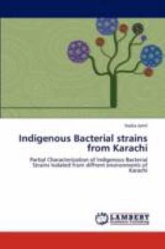 Paperback Indigenous Bacterial Strains from Karachi Book