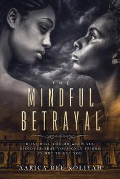 Paperback The Mindful Betrayal Book