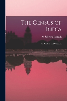 Paperback The Census of India; an Analysis and Criticism Book