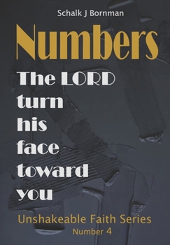 Paperback Numbers: The LORD turn his face toward you Book