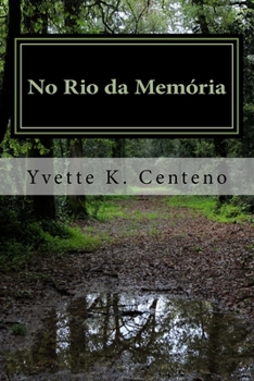 Paperback No Rio da Memória [Portuguese] Book