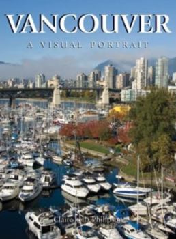 Hardcover Vancouver: A Visual Portrait Book