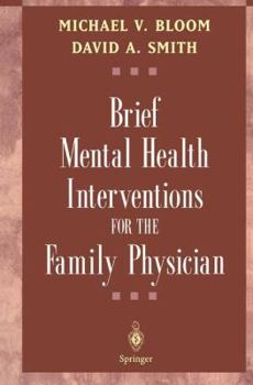 Paperback Brief Mental Health Interventions for the Family Physician Book