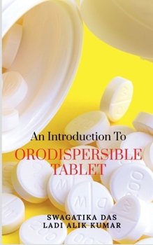 Paperback An Introduction to Orodispersible Tablet Book