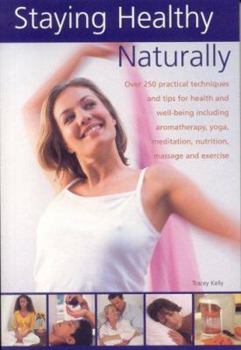 Paperback Staying Healthy Naturally Book