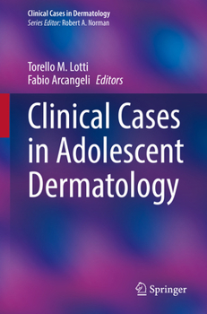 Paperback Clinical Cases in Adolescent Dermatology Book