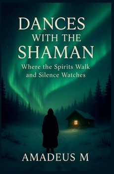Paperback Dances with the Shaman Book