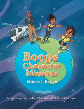 Paperback Boops' Character Missions: Mission I: Roatan Book
