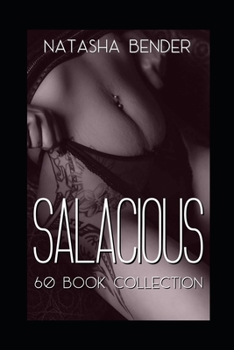 Paperback Salacious: 60 Book Erotic Short Story Collection Book