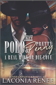 Paperback Polo & Pretty Penny: A Real Ride or Die Love Book