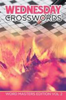 Paperback Wednesday Crosswords: Word Masters Edition Vol 2 Book