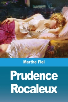 Paperback Prudence Rocaleux [French] Book