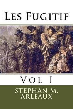 Paperback Les Fugitif: Vol I Book