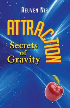 Paperback Attraction: Secrets of Gravity Book