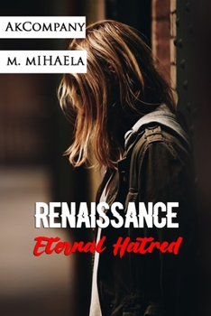 Paperback Renaissance: Eternal Hatred Book