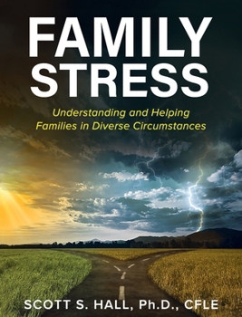 Hardcover Family Stress: Understanding and Helping Families in Diverse Circumstances Book