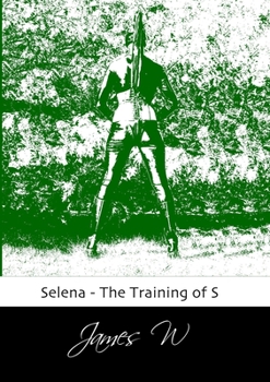 Paperback Selena - The Training of S Book