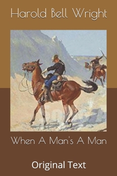 When A Man's A Man: Original Text