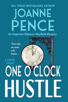 Paperback One O'Clock Hustle [Large Print]: An Inspector Rebecca Mayfield Mystery Book