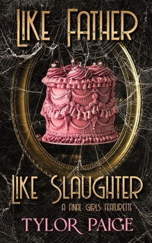 Paperback Like Father Like Slaughter Book